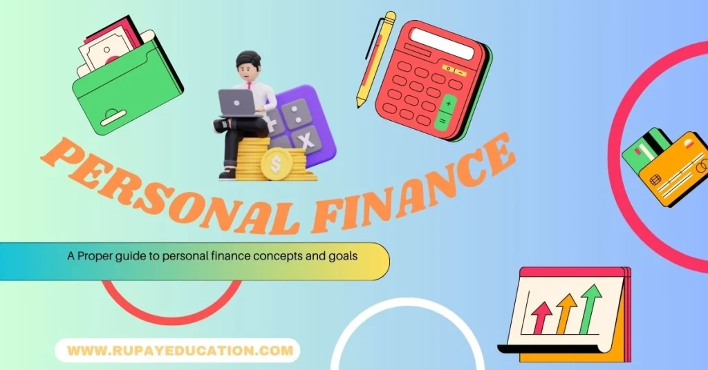 finance,what is personal finance,money management What is personal finance? It's Importance,Money management, financial Freedom ,Rupayeducation.com